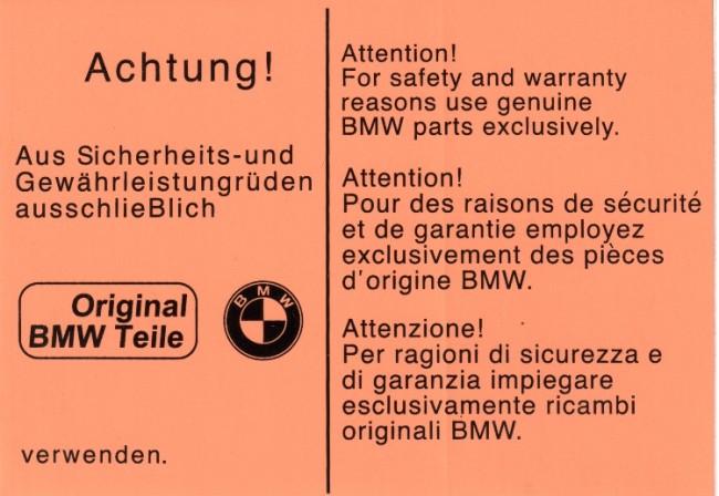Achtung! BMW parts only!